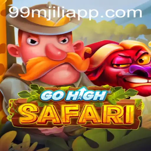 Discovering the Excitement of GoHighSafari: The 99M JILI APP Experience