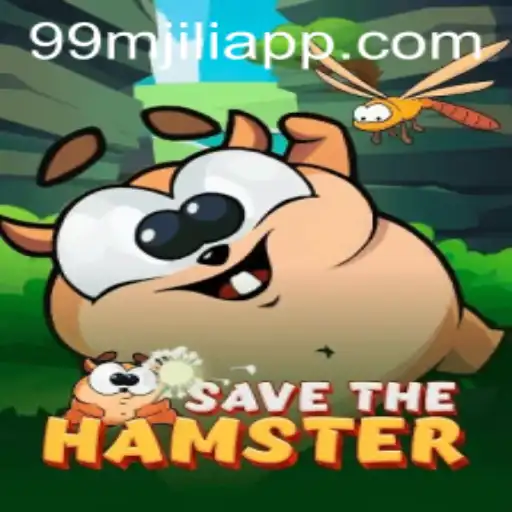 SavetheHamster: An Engaging Adventure in the 99M JILI APP